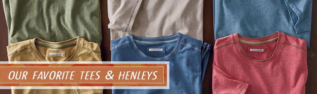 Our Favorites Tees & Henleys
