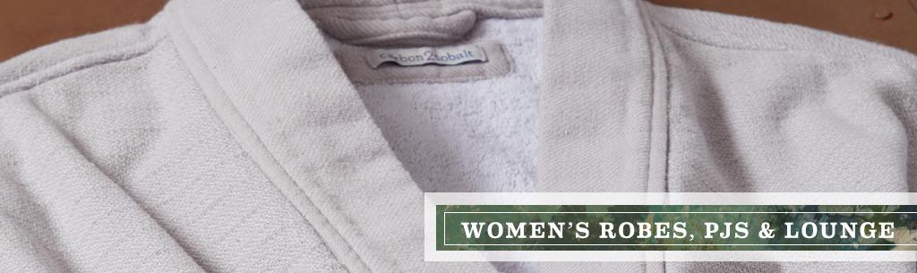 Women's Robes, PJs and LOUNGE